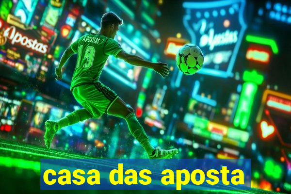 casa das aposta